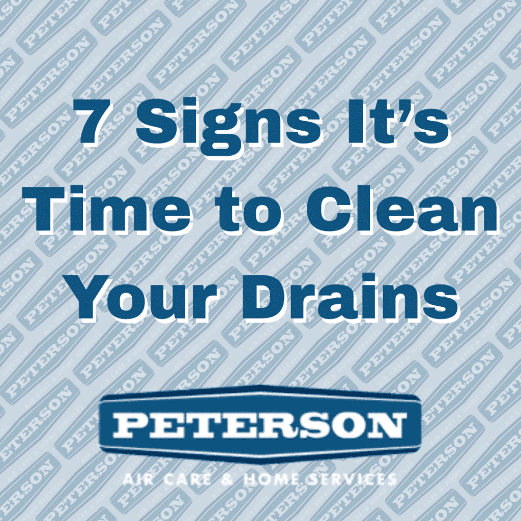 7 Signs It’s Time to Clean Your Drains
